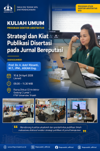Kuliah Umum S3 Arsitektur FTSP Usakti Bahas Strategi Publikasi Disertasi di Jurnal Bereputasi